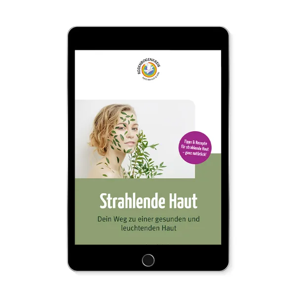 Strahlende Haut &ndash; Dein Weg zu einer gesunden und leuchtenden Haut (E-Book)