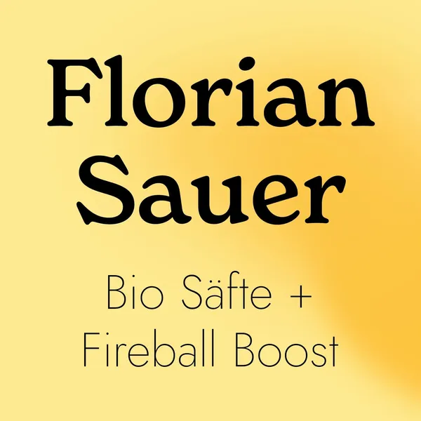 Saftkur mit Florian Sauer + Fireball