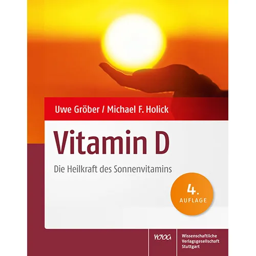 Vitamin D – Die Heilkraft des Sonnenvitamins