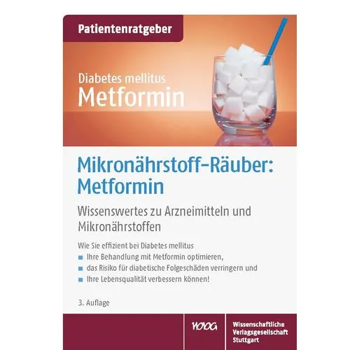 Patientenratgeber Mikronährstoff-Räuber: Metformin